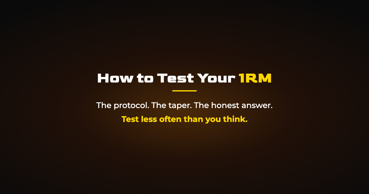 How to Test Your 1RM: The Protocol, the Taper, and How Often