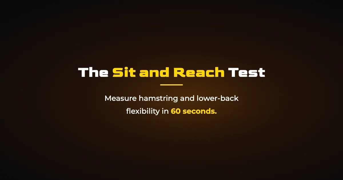 Sit and Reach Test: How to Do It, Score Yourself, and Improve