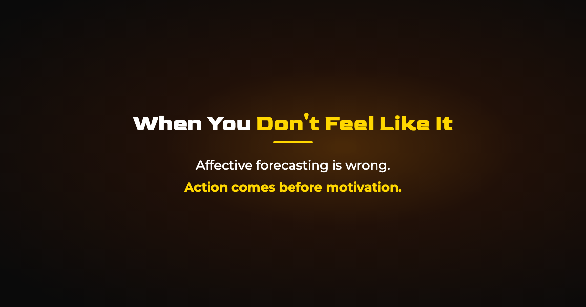 Training When You Don't Feel Like It: What Actually Works
