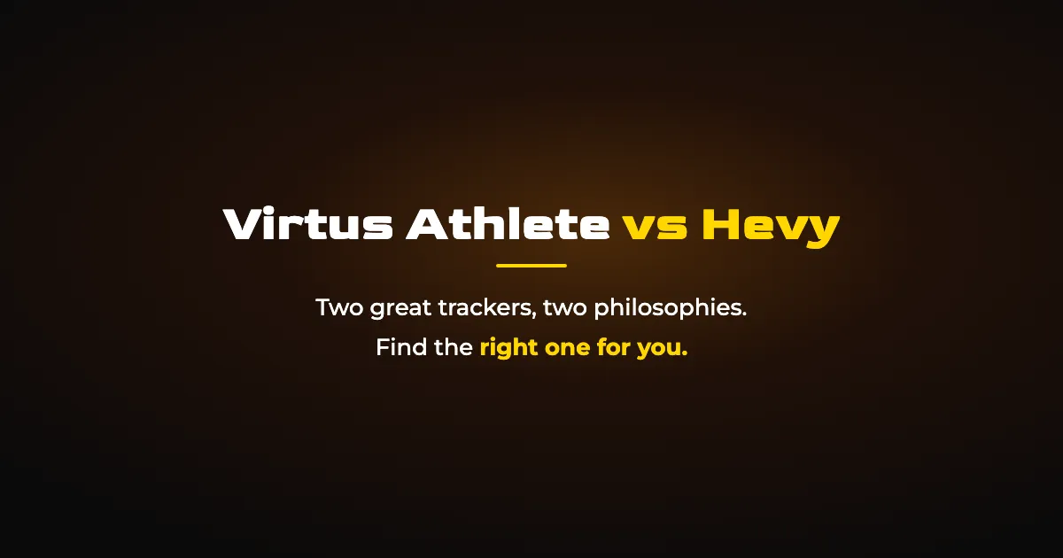 Virtus Athlete vs Hevy: Which Workout Tracker Fits You?
